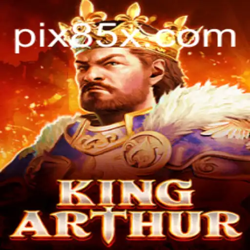 Explore the Enchanting World of 'KingArthur' on 85X.com: Brazil's Premier Online Slots Platform