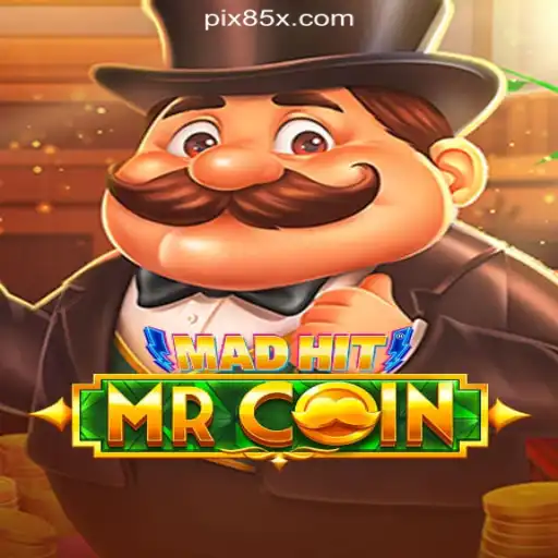 MadHitMrCoin: A Thrilling Adventure on 85X.com Platform-Online Slots Brasil #1